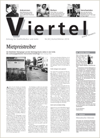 Die Viertel Nr. 38 - Ausgabe Herbst/Winter 2018 Die Viertel Nr. 38 - Ausgabe Herbst/Winter 2018