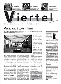 Die Viertel Nr. 40 - Ausgabe Sommer 2019 Die Viertel Nr. 40 - Ausgabe Sommer 2019