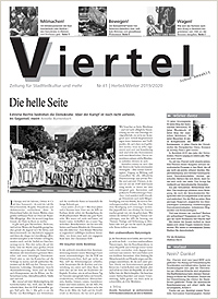 Die Viertel Nr. 41 - Ausgabe Herbst/Winter 2019 Die Viertel Nr. 41 - Ausgabe Herbst/Winter 2019