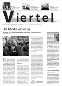 Die Viertel Nr. 44 - Ausgabe Winter 2020/2021 Die Viertel Nr. 44- Ausgabe Winter 2020/2021