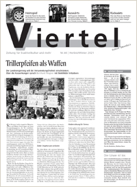 Die Viertel Nr. 46 - Ausgabe Herbst/Winter 2021 Die Viertel Nr. 46 - Ausgabe Herbst/Winter 2021